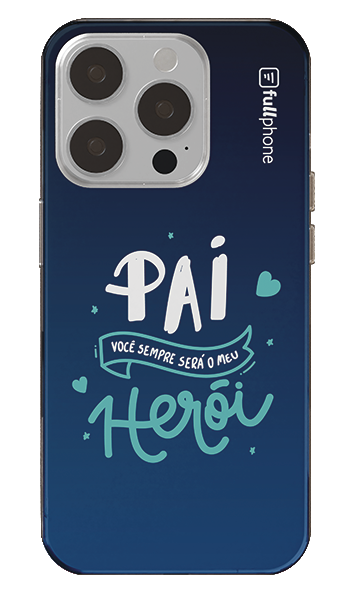 Capa Pai Voce Sempre Sera Meu Heroi